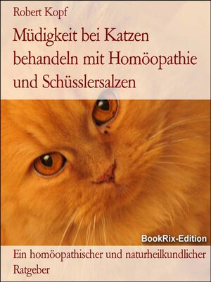 cover image of Müdigkeit bei Katzen behandeln mit Homöopathie und Schüsslersalzen
